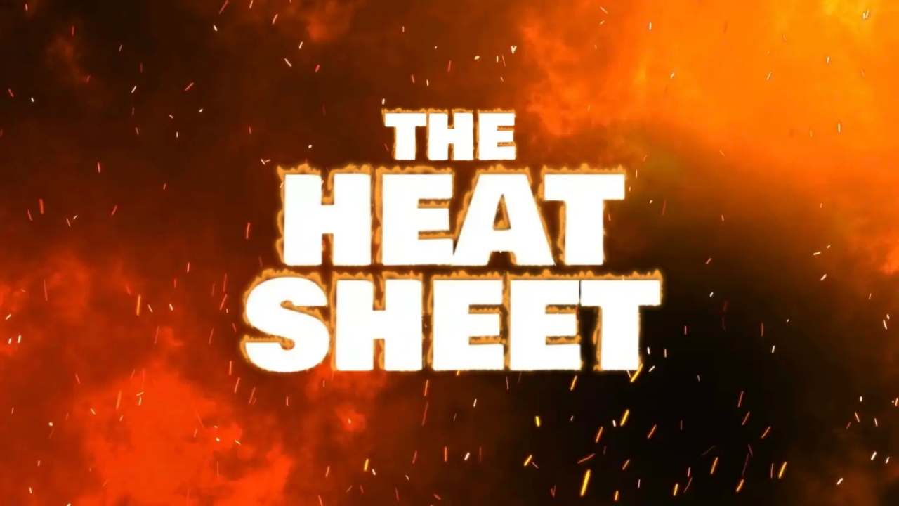 The Heat Sheet (@TheHeatSheetPod) | 9th Edition
