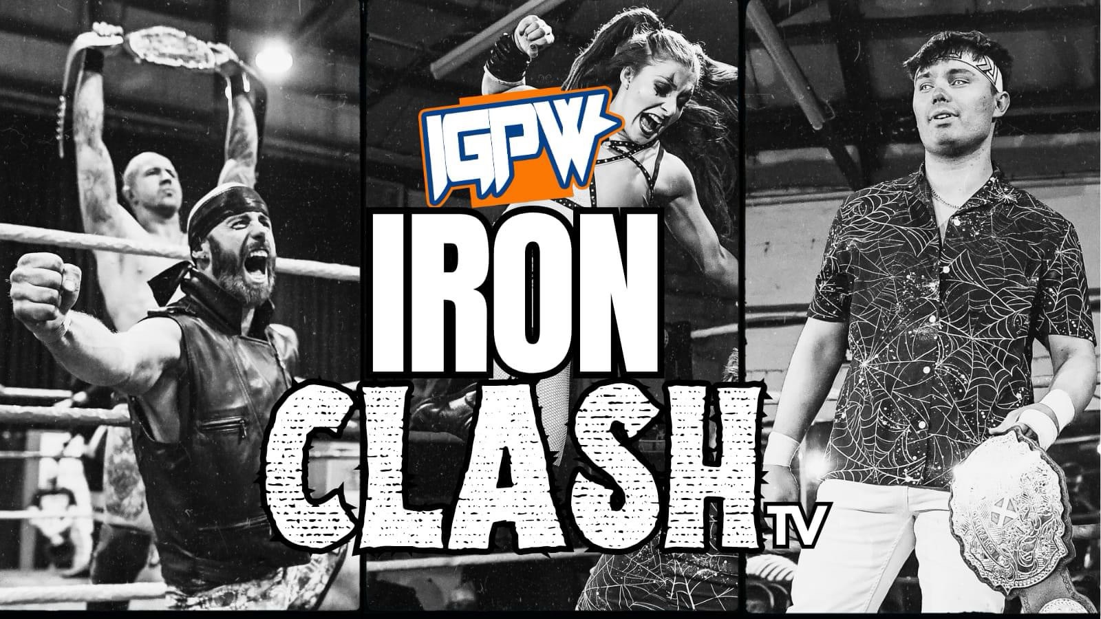 IGPW Iron Clash TV | Episode 9 | Lou King Sharp vs BT Gunn